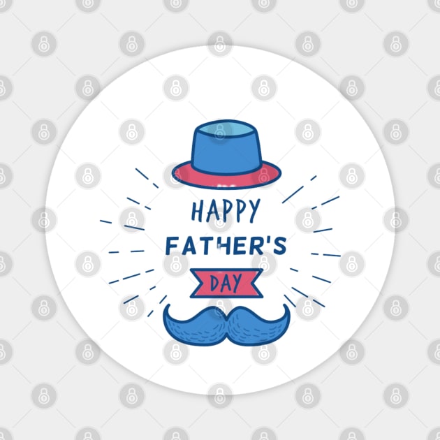 Happy Father's Day mustache Magnet by busines_night